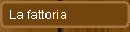 La fattoria