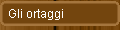 Gli ortaggi
